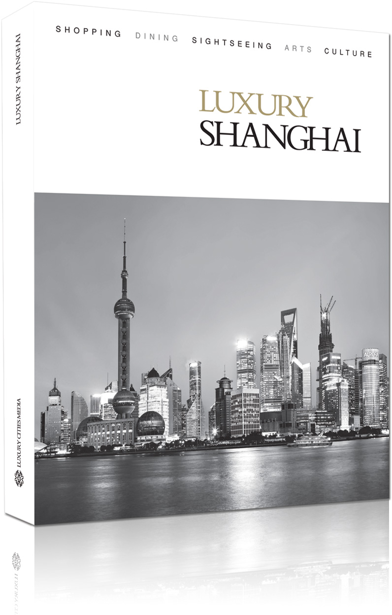 Luxury Cities – Shanghai